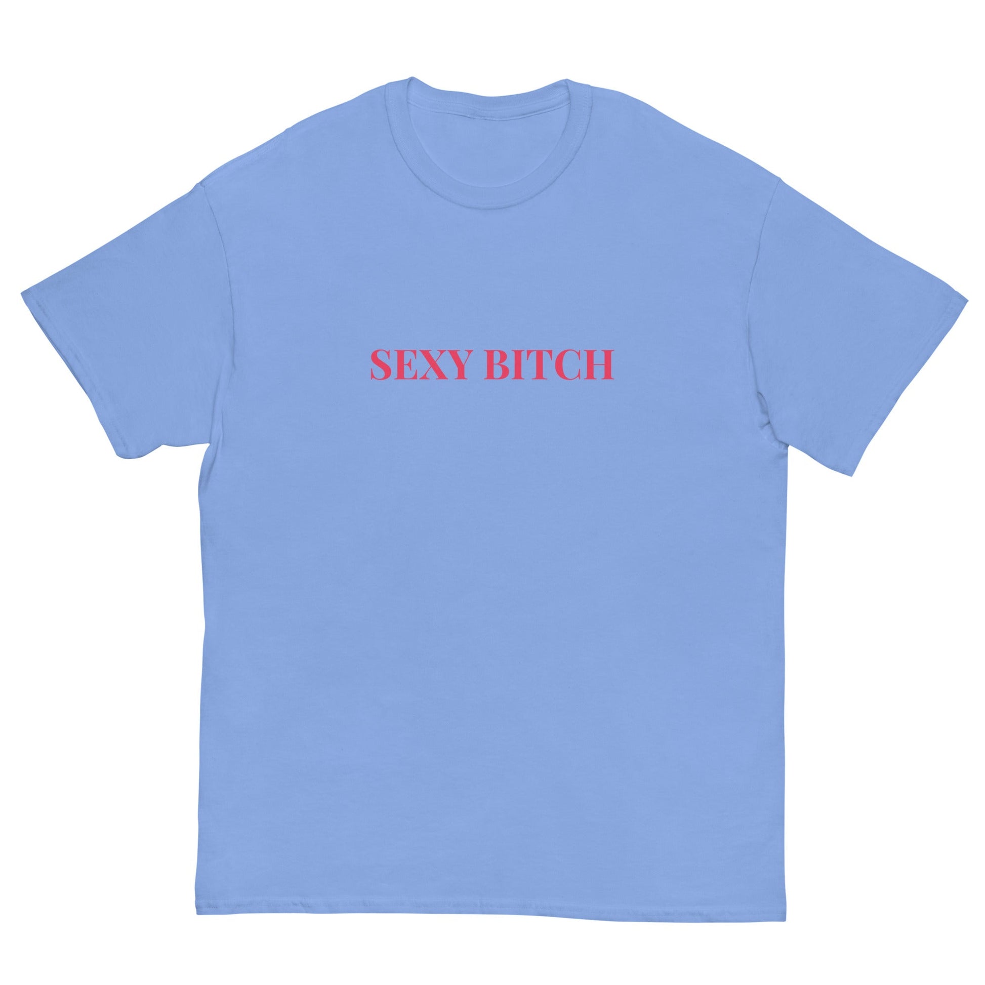 Sexy Bitch T-Shirt – Bold Custom Slogan Tee for Nights Out UK & Ireland - FunPrint4You