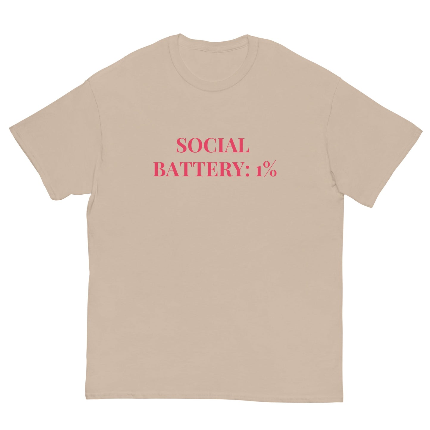 Social Battery 1% T-Shirt – Funny Introvert Tee for Quiet Queens - FunPrint4You