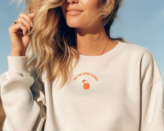 We’re Spritzing – Fun Aperol - Inspired Sweatshirt - FunPrint4You