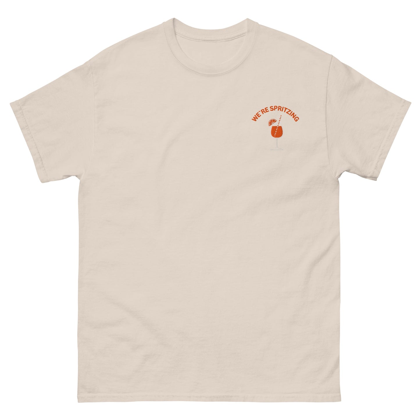 We’re Spritzing T-Shirt – Summer Vibes Only - FunPrint4You