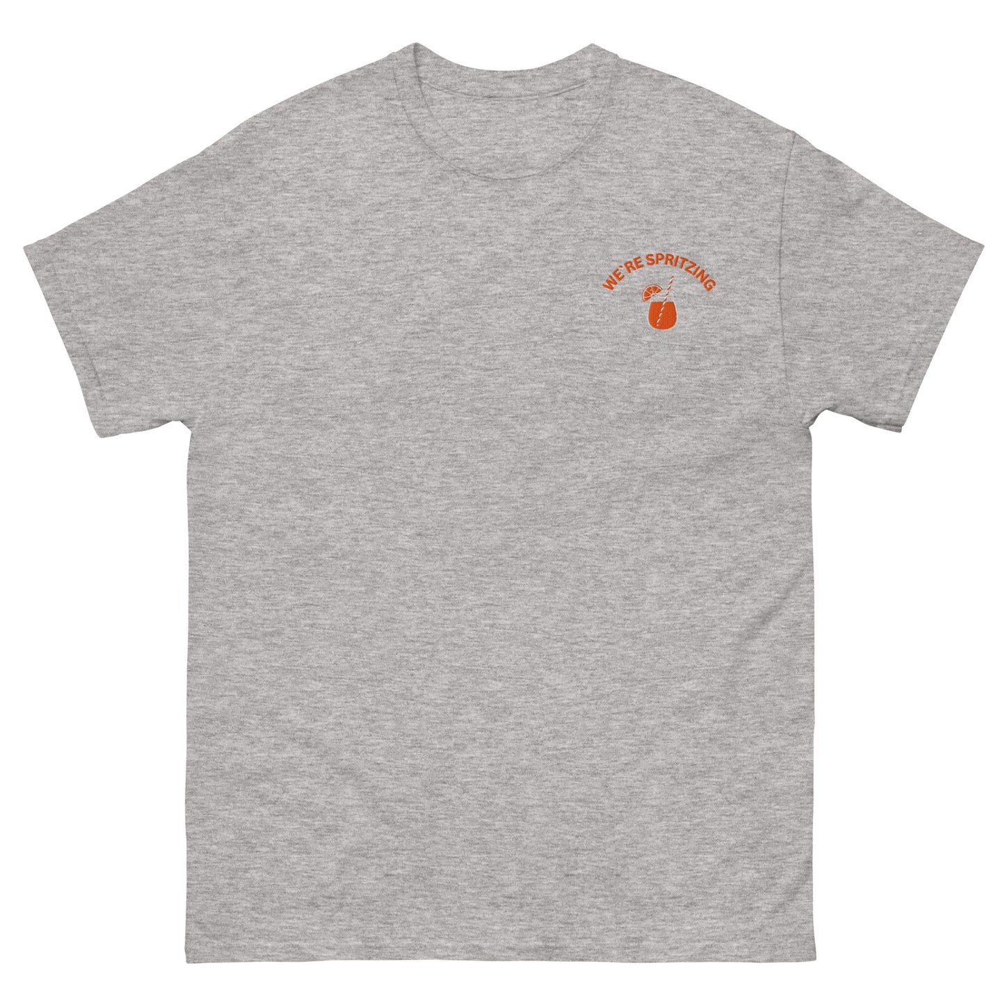 We’re Spritzing T-Shirt – Summer Vibes Only - FunPrint4You