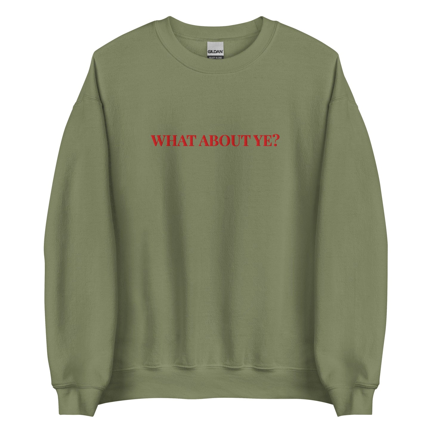 What About Ye? Sweatshirt – Northern Irish Banter Jumper - FunPrint4You